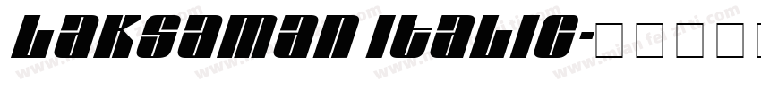 Laksaman Italic字体转换